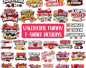 Funny Valentine T-Shirt png bundle,Digital Download.