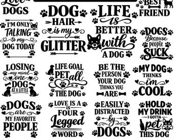 Funny Dog Quotes SVG Bundle, Dog Lover Paw Print Cricut Cut Files, Pet Shirt PNG EPS
