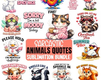 Sarcastic Animal PNG Bundle, Funny Cat Quotes, Sassy Animal Sublimation Designs, Cute Humor T-Shirt Digital Download
