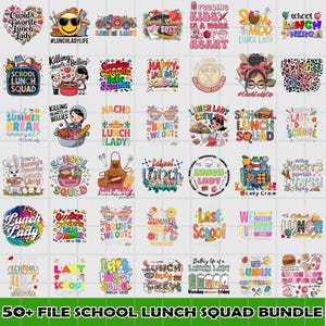 50+ File School Lunch Squad Bundle Png, Cafeteria Squad Workers Png, Funny Cafeteria Workers Png,Teacher Life Png,Cafeteria Lunch Lady files