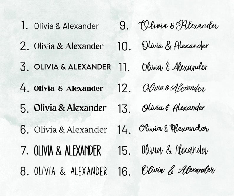 May include: A font selection chart featuring sixteen distinct black typography styles, each displaying the names Olivia & Alexander. The list is organized in two columns against a light, textured background, showcasing various serif, sans-serif, and script fonts.