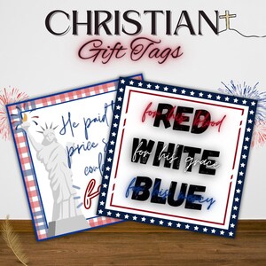 Christian 4th of July Tags – Patriotic Faith-Based Printable Labels for Treats, Gifts, Party Favors & Independence Day Celebrations