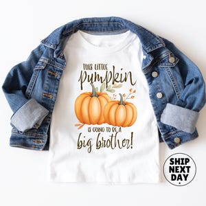 Camiseta de calabaza de Gran Hermano, camiseta de &quot;Ascenso a Gran Hermano&quot;, camiseta de &quot;Futuro Gran Hermano&quot;, camiseta de &quot;Nuevo Gran Hermano&quot;, camiseta de anuncio de embarazo de otoño