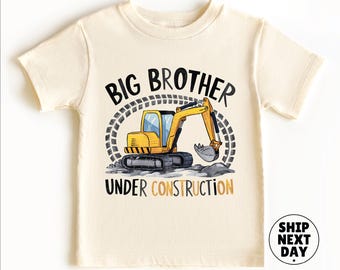 Big Brother Under Construction Shirt, Future Big Brother Gift, Big Brother Shirt, Promoted To Big Brother Shirt, Pregnancy Announcement Tee