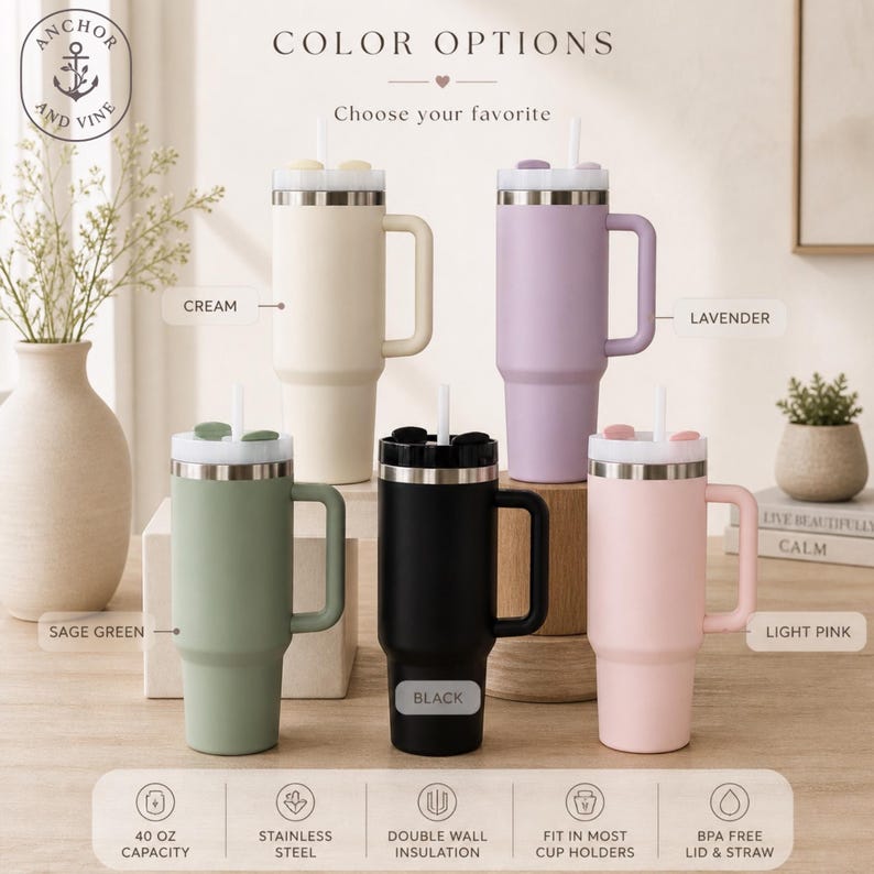 May include: A collection of insulated tumblers in various colors, including cream, sage green, black, lavender, and light pink. Each tumbler has a handle, a straw, and a lid. The image includes text that reads "Color Options" and "Choose your favorite."