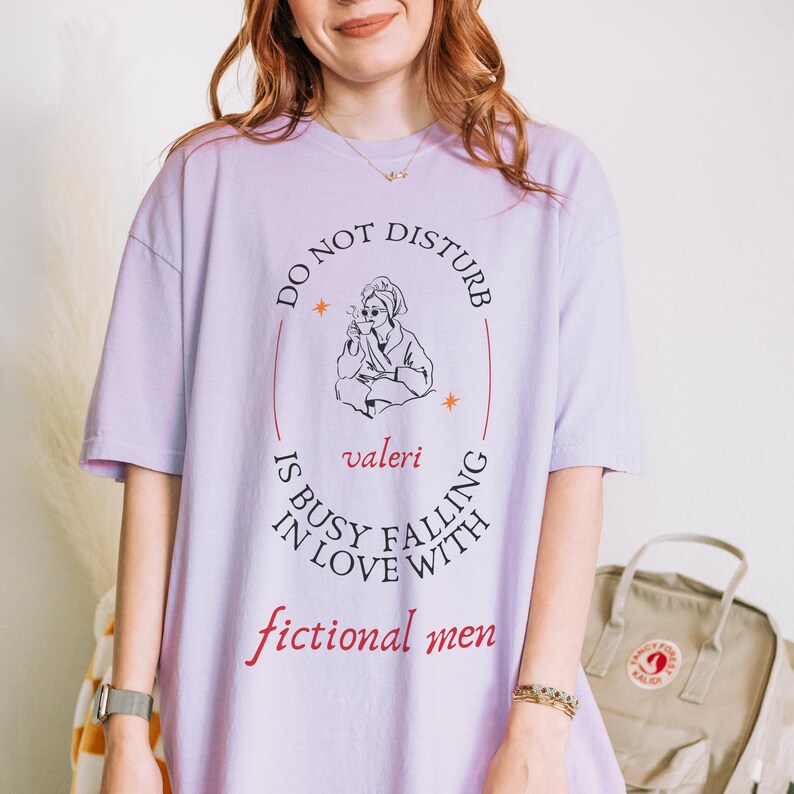 Custom Name Do Not Disturb Falling in Love with Fictional Men Shirt Personalized Unisex Graphic T Shirt Booktok Romance Funny Gift Tee