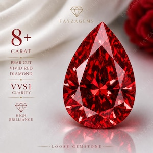 Peut inclure: Un diamant rouge vif en forme de poire, de plus de 8 carats, avec une clarté VVS1 et une grande brillance. L'image comprend le texte "FAYZAGEMS" et "LOOSE GEMSTONE".