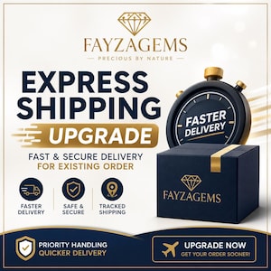 May include: A promotional graphic for Fayzagems featuring a dark blue box with a gold ribbon, a black stopwatch with the text FASTER DELIVERY, and the brand name FAYZAGEMS with a diamond icon. The text includes EXPRESS SHIPPING UPGRADE.