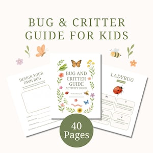 Bug and Critter Guide for Kids | Printable Nature Activity Book | 40 Page Garden Journal