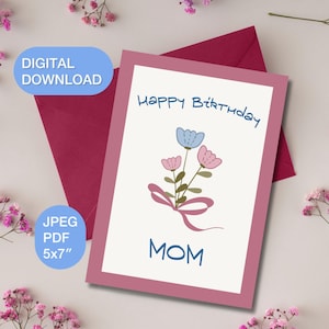 Cartão de aniversário para a mãe – Cartão de felicitações 5x7" para impressão – Cartão floral digital para a mãe – Presente de aniversário para download instantâneo