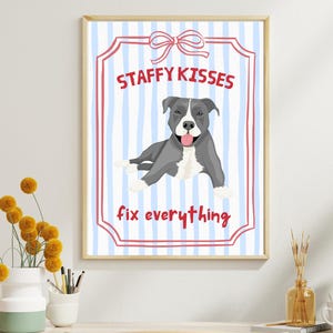 Staffy Kisses Fix Everything Poster – Cute Staffordshire Bull Terrier Wall Art, Dog Lover Gift, Nursery or Dog Room Decor
