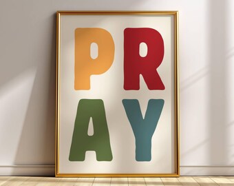 Stampa artistica da parete per la stanza dei giochi con la scritta "Pray", poster colorato per la cameretta dei bambini, decorazione scandinava per la cameretta, stampa tipografica moderna, download digitale.