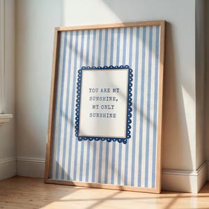 You Are My Sunshine Wall Art – Blue And Beige Nursery Print Decor (Digital Download)
