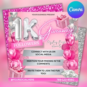 May include: A pink and silver social media giveaway announcement. The design features a large silver "1K" balloon, pink balloons, gift boxes, and the word "Giveaway" in cursive. Text includes "Followers", "Connect with us on social media", and a phone number.