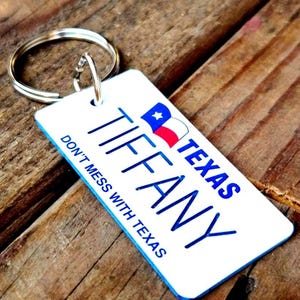 Gepersonaliseerde Texas-nummerplaat gegraveerde sleutelhanger, Don&#39;t Mess with Texas, sleutelhanger, sleutelhanger, elke naam, op bestelling gemaakt
