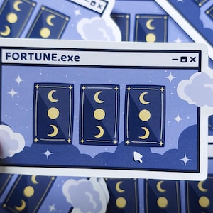 May include: A sticker with a computer window design, displaying the text "FORTUNE.exe". The window shows three tarot card-style images with crescent moons and circles. The background is blue with stars and clouds.