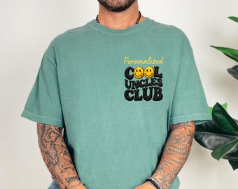 Cool Uncles Club Comfort Colors® T-shirt, New Uncle Shirt, Personalized Gift For Uncle, Funny Cool Uncle Outfit, Uncle Birthday Gifts