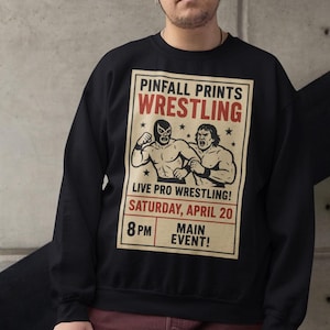 Full Color Pinfall Prints Wrestling Poster | Main Event! - Pro Wrestling Sweatshirt, Wrestling Fan, Unisex Wrestling, Wrestling Gift