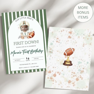 May include: Two invitations for a first birthday party. One features a baby in a football helmet and the text "First Down!" The other shows a football trophy. The invitations have a green and white striped border.