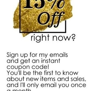 May include: A gold graphic with the text "Want 15% Off right now?"  Sign up for emails and get an instant coupon code. You'll be the first to know about new items and sales, and I'll only email you once a month. Visit tinyurl.com/teamsexyknitter to sign up!