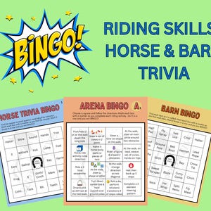 May include: A green background features three bingo cards: Horse Trivia, Arena Bingo, and Barn Bingo. The top of the image has the words "RIDING SKILLS, HORSE & BARN TRIVIA" and a comic-style "BINGO!" graphic.