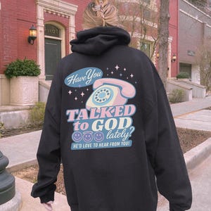 Have You Talked To God Lately Oversized T-Shirt Comfort Colors Retro Christian shirt, Christian God Shirt, Church t shirt