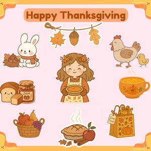 May include: A collection of Thanksgiving-themed illustrations. Includes a bunny, a girl holding a pie, a hen with a chick, a cup of pumpkin spice, a basket of fruit, a pie, a shopping bag, and the text "Happy Thanksgiving".