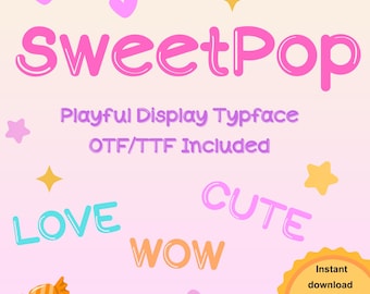 SweetPop Font | Cute Typeface for Cricut, Stickers & Procreate | Playful Bubble Letters OTF/TTF