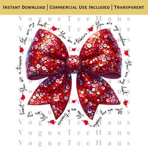 Op de afbeelding: Illustratie van een rode paillettenstrik met de teksten "You are my heart", "You are a treasure" en "You are my sunshine" in een cirkelvormig patroon. De woorden "INSTANT DOWNLOAD | COMMERCIAL USE INCLUDED | TRANSPARENT" staan bovenaan.