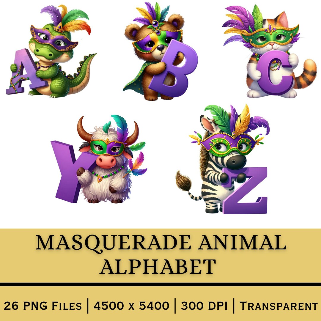 Masquerade Animal Alphabet PNG A–Z | Carnival Fantasy Letters Kids ...
