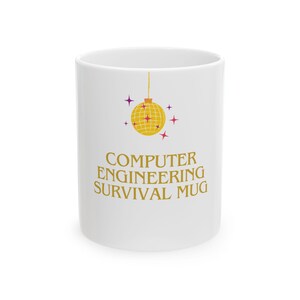 Computer Engineering Mug: Funny Tech Lover Gift