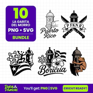 May include: A digital download bundle featuring 10 designs related to Puerto Rico. Designs include the text "La Garita Del Morro", "Puerto Rico", and "Boricua", along with images of a fort, a frog, and the Puerto Rican flag. The bundle includes PNG and SVG files.