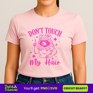 Sassy Raccoon Svg | Don’t Touch My Hair Svg | Girl Raccoon Png | Funny Animal Svg | Cute Raccoon Clipart | Svg Png For Cricut Silhouette