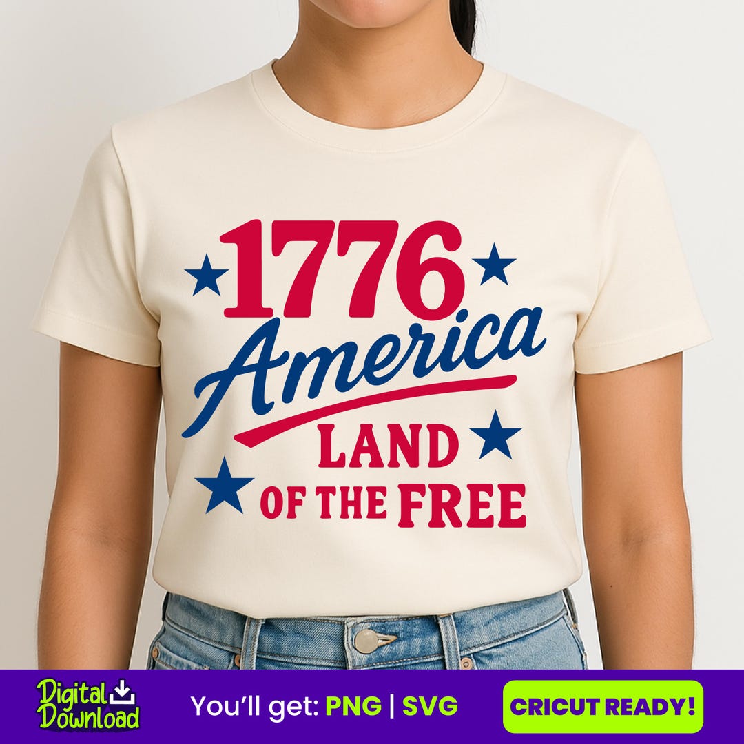 1776 America PNG SVG | Land of the Free Sublimation Design | 4th of ...