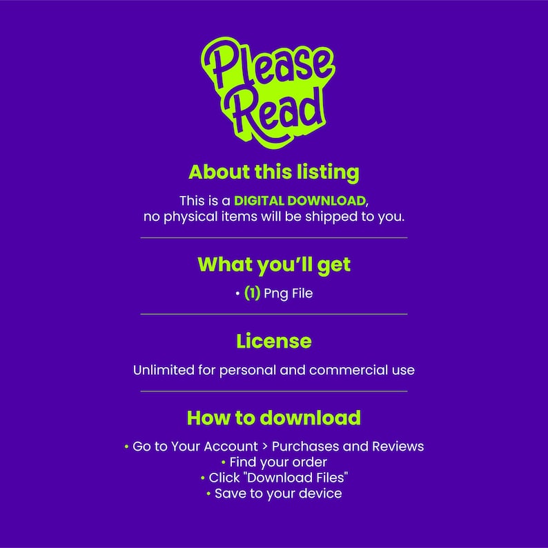 Peut inclure: Graphique violet avec le texte "Please Read" en vert n&eacute;on. Le texte en dessous explique qu'il s'agit d'un t&eacute;l&eacute;chargement num&eacute;rique, y compris ce que vous obtiendrez, la licence et comment t&eacute;l&eacute;charger le fichier.