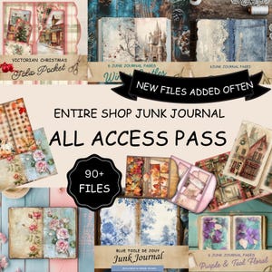 Junk Journal Kit All Access,Whole Shop Bundle, Entire Shop Junk Journal, Digital Paper Printable,All Access Pass,Entire Store