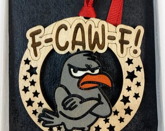 Funny Crow "F-Caw-F" Ornament Gag Gift