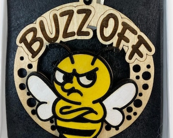 Funny Bee Ornament "Buzz-Off" Gag Gift