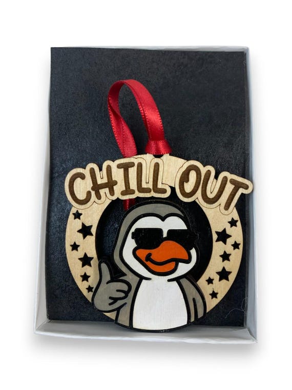Funny Penguin "Chill-Out" Ornament Laser Engraved and Hand Painted