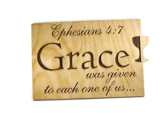 Ephesians 5:7 Grace Bible Passage Wall Hanging Plaque Handmade By KevsKrafts