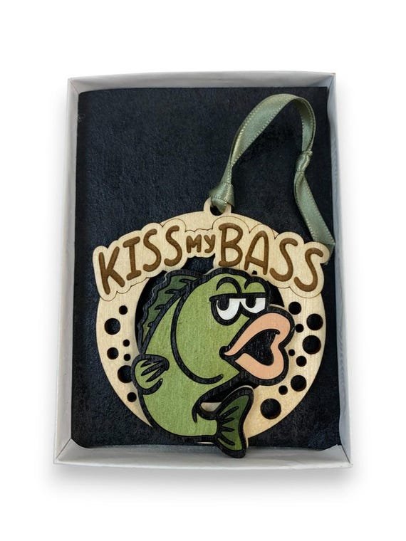 Kiss My Bass Fish Ornament Laser Engraved and Hand Painted