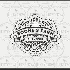 May include: Black and white digital design featuring the text "BOONE'S FARM" with a strawberry illustration. The design includes the text "ESTD - 1990" and "SURVIVOR". The background has a repeating pattern of "LUCKY CROW" logos.