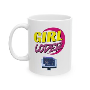 Ceramic Mug, Coffee Mug, Girl Coder, Girl Programmer, Computer, Coder, Programmer, Unique Mug for Tea, Engineer, Drinkware, Gifts For Her
