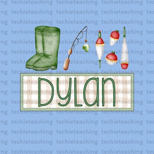 May include: An illustration featuring green rain boots, fishing bobbers, a fishing rod, and the name "DYLAN" in green letters on a plaid background. The items are set against a light blue background with repeating text.