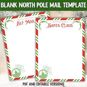 Könnte beinhalten: Zwei leere Nordpol-Mail-Vorlagen. Auf einer steht "Official North Pole Elf Mail" und auf der anderen "From the Desk of Santa Claus". Beide haben rot-grün gestreifte Ränder und einen Stempel vom Nordpol-Postamt. Der Text "PDF and Editable Versions" steht unten.