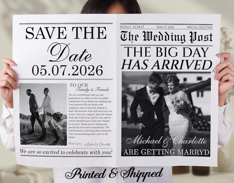 以下が含まれることがあります： 「SAVE THE Date」という見出しと「05.07.2026」という日付が入った、新聞スタイルの結婚発表。 発表には、カップルの白黒写真と「Michael & Charlotte ARE GETTING MARRYD」というテキストが含まれています。