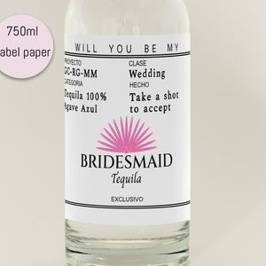 Custom Tequila Bottle Label, Bridesmaid Proposal Gift, Bridesmaid Gift, Will You be My Maid of Honor Tequila Label, Mini Shot Bottle Sticker