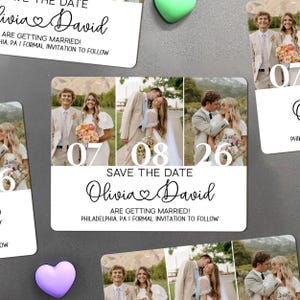 May include: Wedding save-the-date magnets with a photo collage design. The central magnet shows the date "07 08 26" and the names "Olivia & David". Text reads "Are getting married! Philadelphia, PA". Other magnets are also visible.