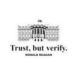Pegatina de vinilo de la Casa Blanca "Confía pero verifica" de Ronald Reagan imagen 4