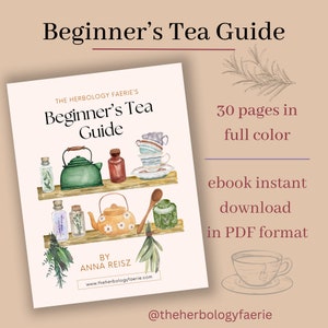 Teeanleitung für Anfänger | ebook PDF | von The Herbology Faerie | digitaler Download Buch Instruktions-Kräuterkunde Kräutertee-Booklet